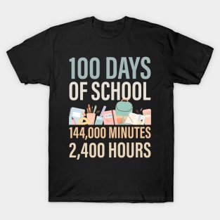 100 Days of School, Minutes and Hours T-Shirt